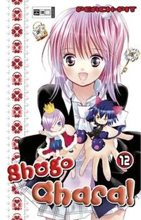 PEACH-PIT |  Shugo Chara! 12 | Buch |  Sack Fachmedien