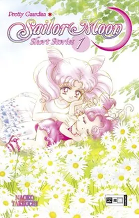 Takeuchi |  Pretty Guardian Sailor Moon Short Stories 01 | Buch |  Sack Fachmedien