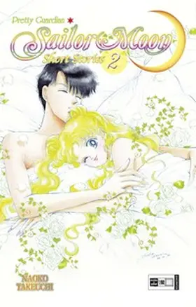 Takeuchi |  Pretty Guardian Sailor Moon Short Stories 02 | Buch |  Sack Fachmedien