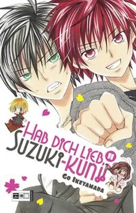 Ikeyamada |  Hab Dich lieb, Suzuki-kun!! 11 | Buch |  Sack Fachmedien