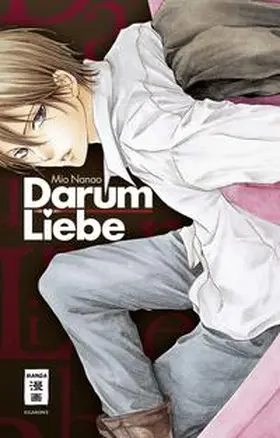 Nanao |  Darum Liebe! | Buch |  Sack Fachmedien