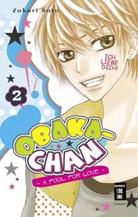 Sato |  Obaka-chan - A fool for Love 02 | Buch |  Sack Fachmedien