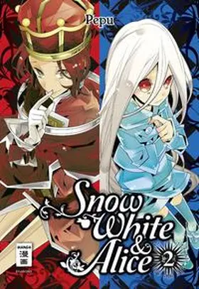 Pepu |  Snow White & Alice 02 | Buch |  Sack Fachmedien