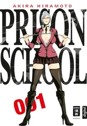 Hiramoto | Prison School 01 | E-Book | www.sack.de
