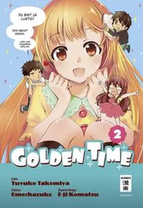 Takemiya / Umechazuke |  Golden Time 02 | Buch |  Sack Fachmedien