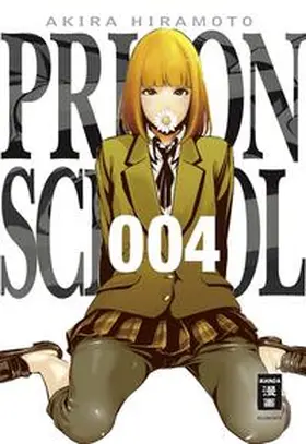 Hiramoto |  Prison School 04 | Buch |  Sack Fachmedien