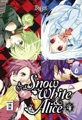 Pepu |  Snow White & Alice 04 | Buch |  Sack Fachmedien