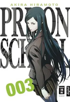 Hiramoto |  Prison School 03 | eBook | Sack Fachmedien
