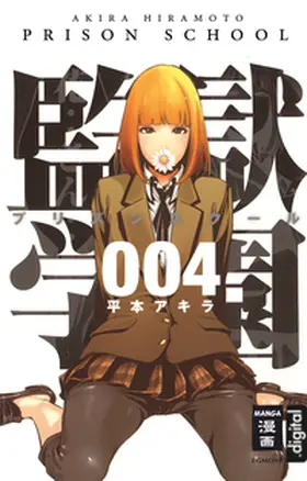 Hiramoto |  Prison School 04 | eBook | Sack Fachmedien