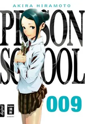 Hiramoto |  Prison School 09 | eBook | Sack Fachmedien