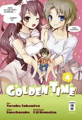 Takemiya / Umechazuke |  Golden Time 04 | Buch |  Sack Fachmedien