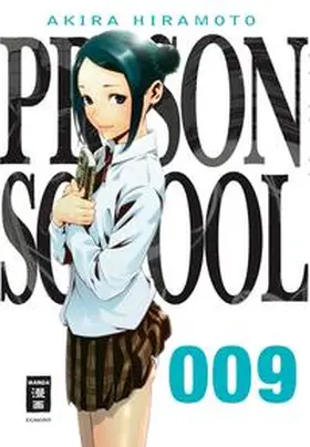 Hiramoto | Prison School 09 | Buch | 978-3-7704-9117-9 | www.sack.de
