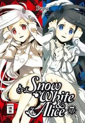 Pepu |  Snow White & Alice 07 | Buch |  Sack Fachmedien