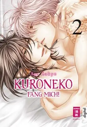 Sakyo |  Kuroneko - Fang mich! 02 | eBook | Sack Fachmedien
