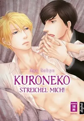 Sakyo |  Kuroneko - Streichel mich! | eBook | Sack Fachmedien