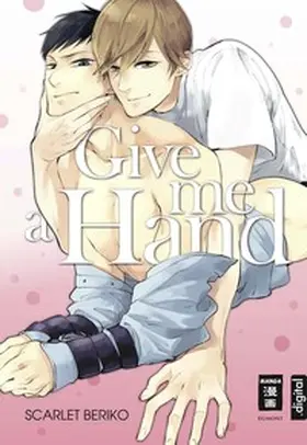 Beriko |  Give me a Hand | eBook | Sack Fachmedien