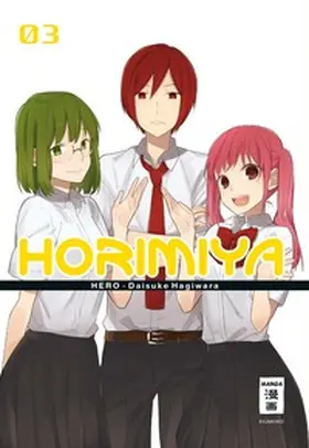 HERO / Hagiwara |  Horimiya 03 | Buch |  Sack Fachmedien