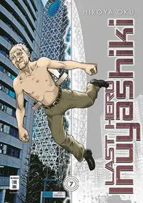 Oku |  Last Hero Inuyashiki 07 | Buch |  Sack Fachmedien