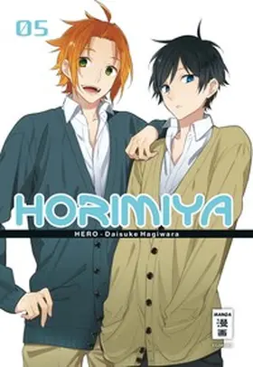 HERO / Hagiwara |  Horimiya 05 | Buch |  Sack Fachmedien