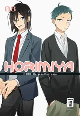 HERO / Hagiwara |  Horimiya 08 | Buch |  Sack Fachmedien