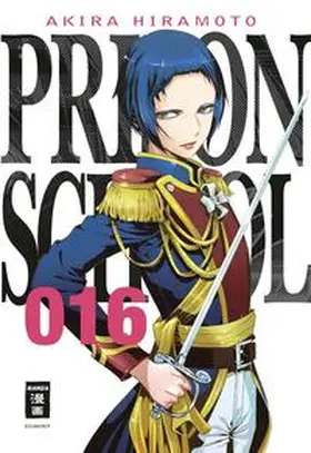 Hiramoto |  Prison School 16 | Buch |  Sack Fachmedien