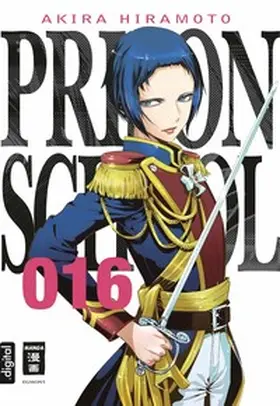 Hiramoto |  Prison School 16 | eBook | Sack Fachmedien