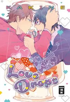 Kakine |  Love Drops | eBook | Sack Fachmedien