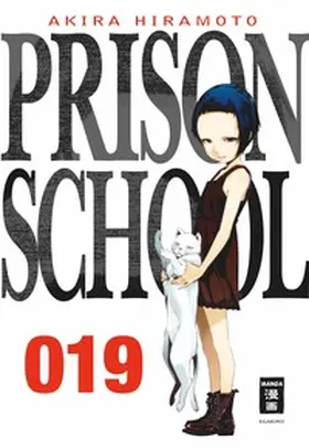 Hiramoto |  Prison School 19 | eBook | Sack Fachmedien