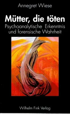 Wiese |  Mütter, die töten | Buch |  Sack Fachmedien