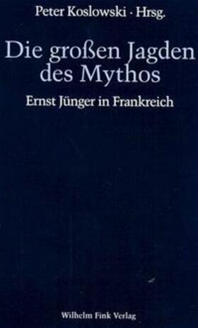Hervier / Koslowski | Die großen Jagden des Mythos | Buch | 978-3-7705-3110-3 | sack.de