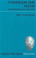 Voegelin |  Evangelium und Kultur | Buch |  Sack Fachmedien