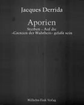Derrida |  Aporien | Buch |  Sack Fachmedien