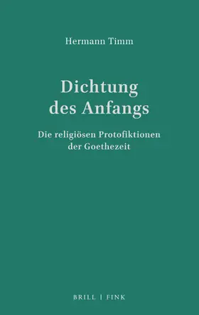 Timm |  Dichtung des Anfangs | Buch |  Sack Fachmedien