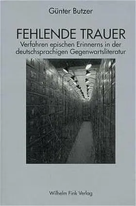 Butzer |  Fehlende Trauer | Buch |  Sack Fachmedien