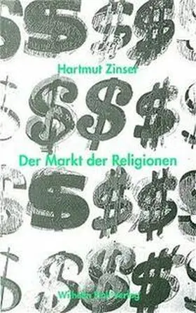 Dries / Zinser | Der Markt der Religionen | Buch | 978-3-7705-3257-5 | sack.de