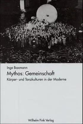 Baxmann |  Mythos: Gemeinschaft | Buch |  Sack Fachmedien