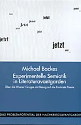 Backes |  Experimentelle Semiotik in den Literaturavantgarden | Buch |  Sack Fachmedien