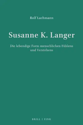 Lachmann |  Susanne K. Langer | Buch |  Sack Fachmedien