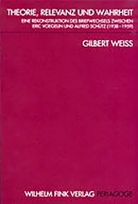 Weiss |  Theorie, Relevanz und Wahrheit | Buch |  Sack Fachmedien