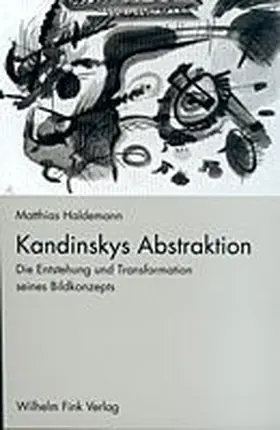 Haldemann |  Kandinskys Abstraktion | Buch |  Sack Fachmedien