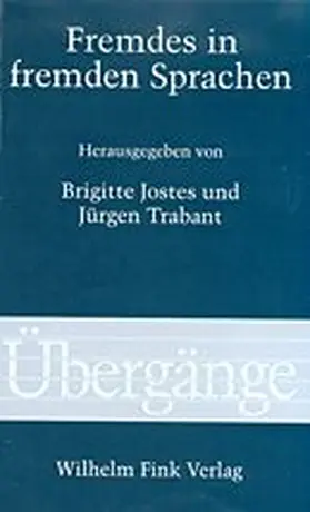 Jostes / Trabant | Fremdes in fremden Sprachen | Buch | 978-3-7705-3545-3 | www.sack.de