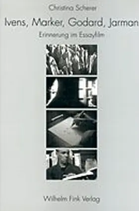 Scherer |  Ivens, Marker, Godard, Jarman | Buch |  Sack Fachmedien