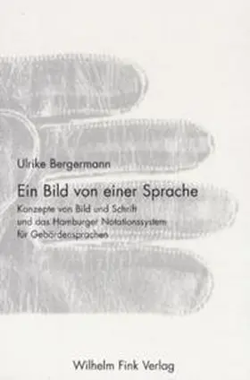 Bergermann |  Ein Bild von einer Sprache | Buch |  Sack Fachmedien