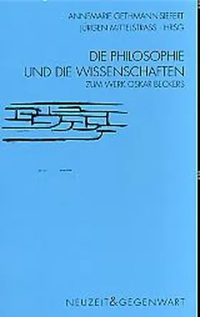 Mittelstraß / Gethmann-Siefert |  Die Philosophie und die Wissenschaften | Buch |  Sack Fachmedien