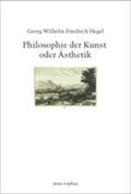 Gethmann-Siefert / Hegel / Collenberg-Plotnikov |  Philosophie der Kunst oder Ästhetik | Buch |  Sack Fachmedien