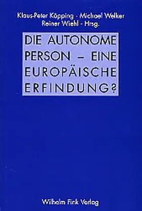 Hampe / Comaroff / Stegmaier |  Die autonome Person - eine europäische Erfindung? | Buch |  Sack Fachmedien