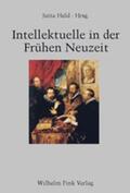 Held / Stenzel / Kühlmann |  Intellektuelle in der Frühen Neuzeit | Buch |  Sack Fachmedien