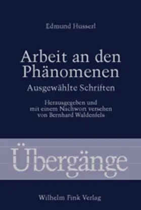 Waldenfels / Husserl |  Arbeit an den Phänomenen | Buch |  Sack Fachmedien