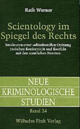 Werner / Schöch / Schüler-Springorum | Scientology im Spiegel des Rechts | Buch | 978-3-7705-3781-5 | sack.de