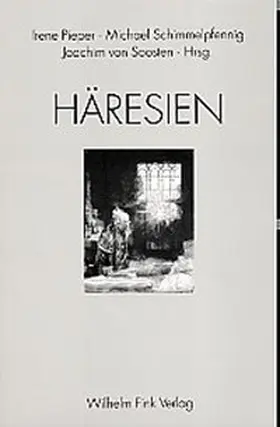 Pieper / Bosworth / Schimmelpfennig |  Häresien | Buch |  Sack Fachmedien